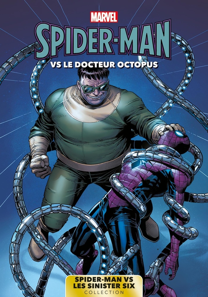 [9791039129619] Spider-Man Vs Les Sinister Six T01 : Spider-Man Vs. Docteur Octopus