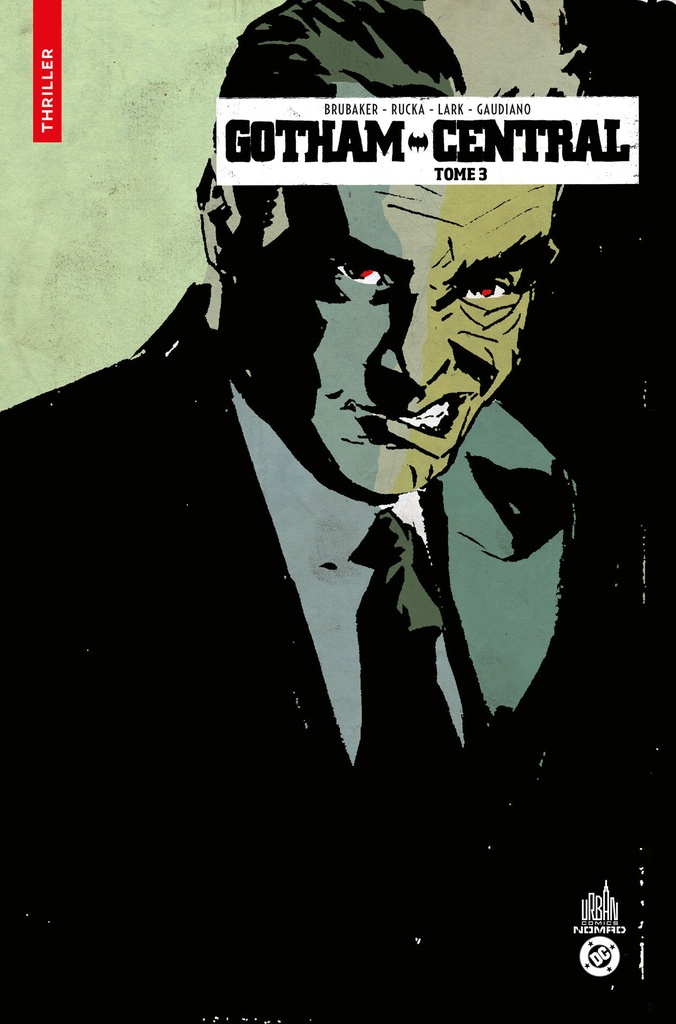 [9791026823568] Urban Comics Nomad : Gotham Central tome 3