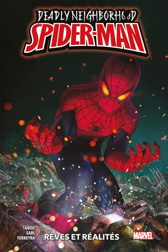 [9791039130677] Deadly Neighborhood Spider-Man : Rêves et réalités