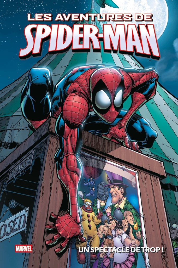 Marvel - Les aventures de Spider-Man : Un spectacle de trop !