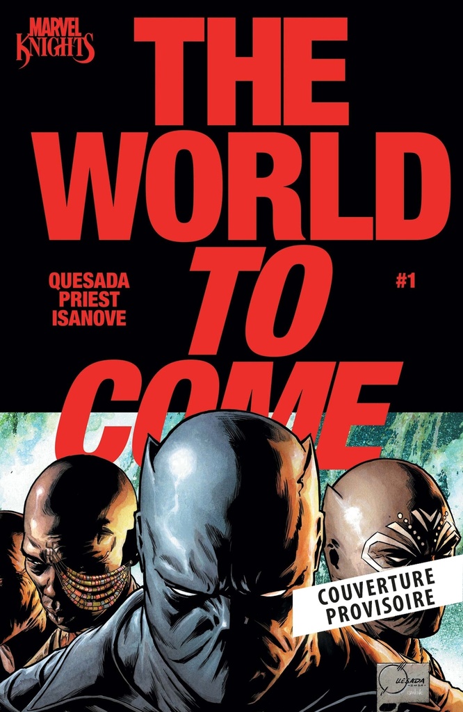 [9791039144896] Marvel Knights : The World to Come