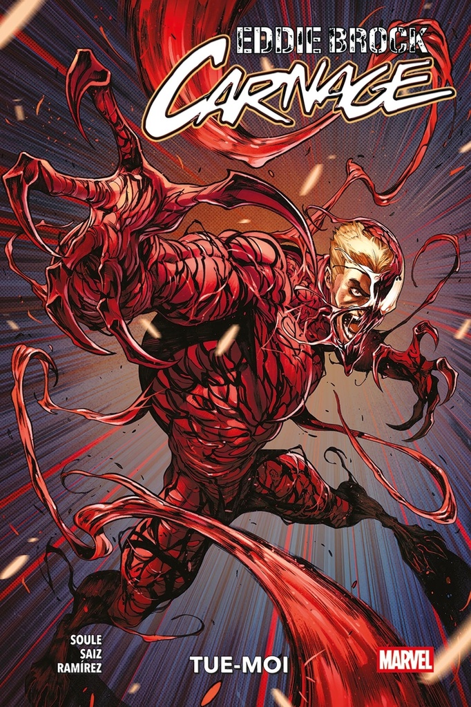 Eddie Brock - Carnage T01 Tue-moi