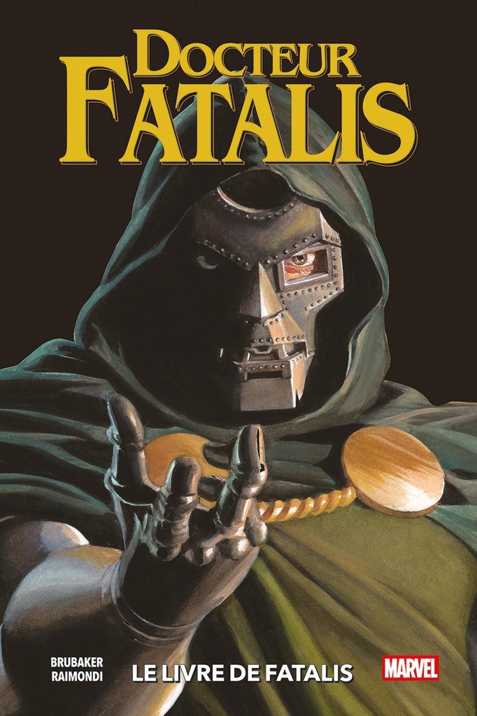 [9791039139519] Docteur Fatalis : Le livre de Fatalis