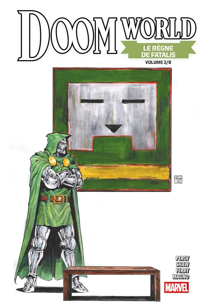 Doom World : Le règne de Fatalis N°02 - Edition collector - COMPTE FERME