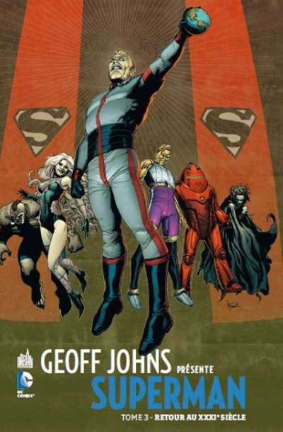 [9782365773188] GEOFF JOHNS PRÉSENTE SUPERMAN - Tome 3