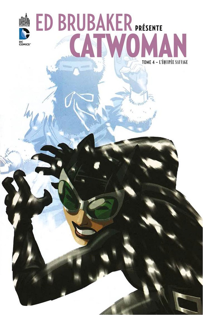 [9782365772495] ED BRUBAKER PRÉSENTE CATWOMAN - Tome 4