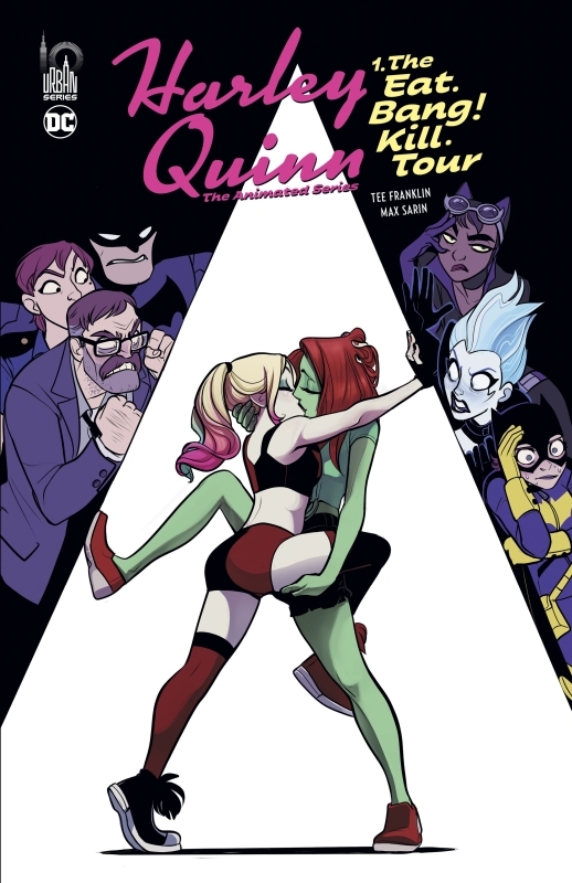 [9791026824220] Harley Quinn The Animated Series tome 1 : The Eat. Bang ! Kill. Tour