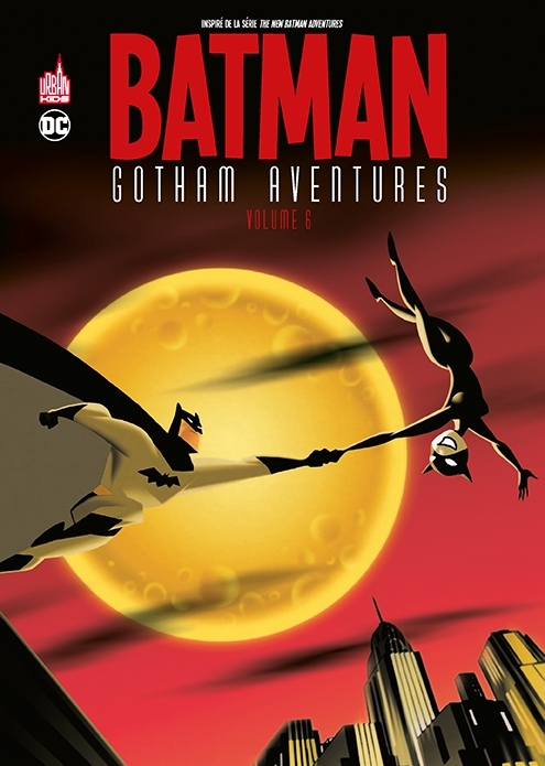 [9791026827993] Batman Gotham Aventures tome 6