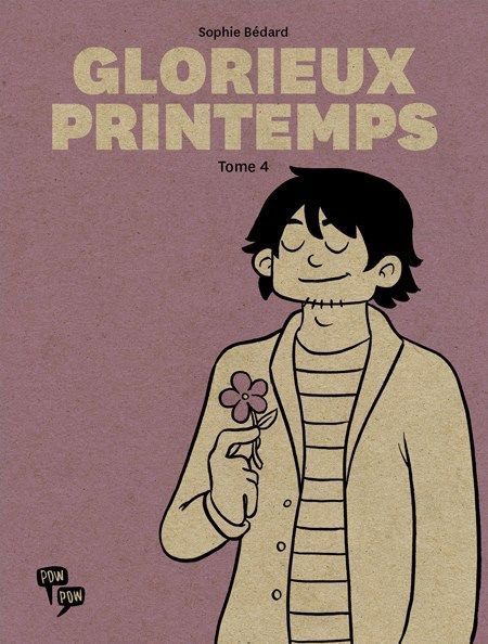 Glorieux Printemps - Tome 4