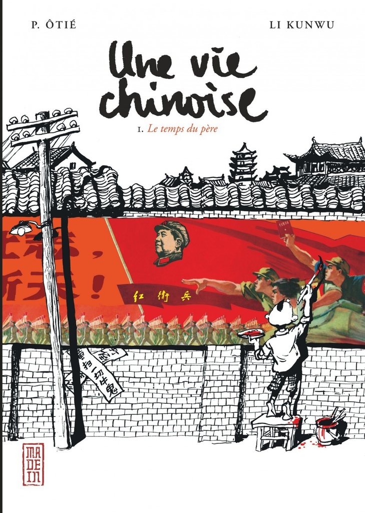 [9782505006084] UNE VIE CHINOISE T1