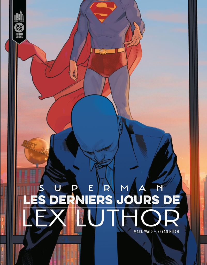 Superman : Les Derniers Jours de Lex Luthor