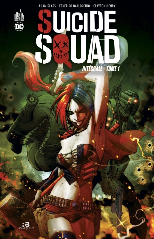 [9791026828235] Suicide Squad Intégrale Tome 1