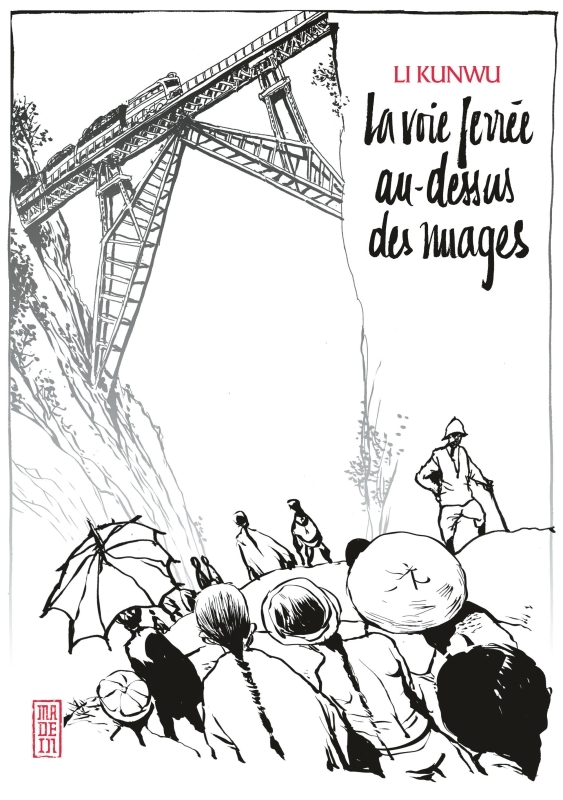[9782505019633] La voie ferrée au-dessus des nuages