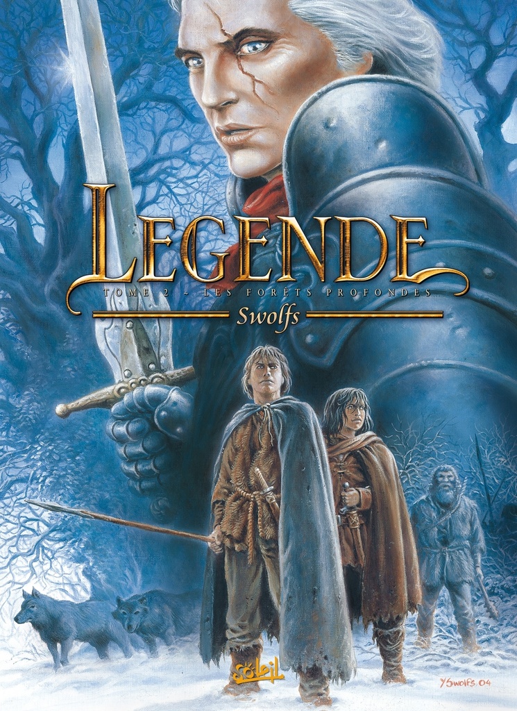 Légende T02 - Les Forêts profondes
