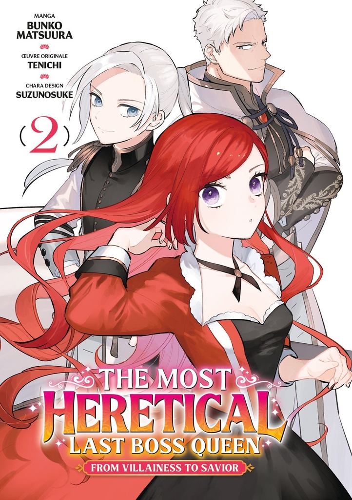 The Most Heretical Last Boss Queen - Tome 02