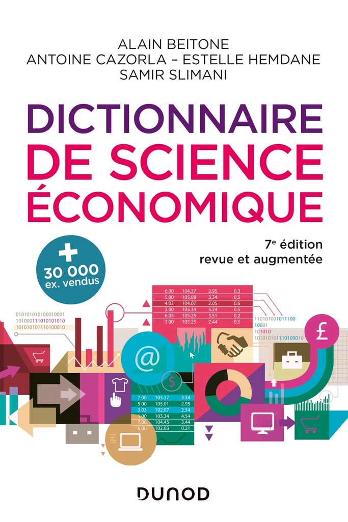 [9782100851904] Dictionnaire de science économique - 7e éd.