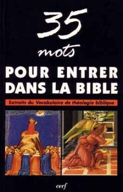 [9782204057004] 35 mots pour entrer dans la Bible