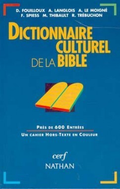[9782204063098] Dictionnaire culturel de la Bible