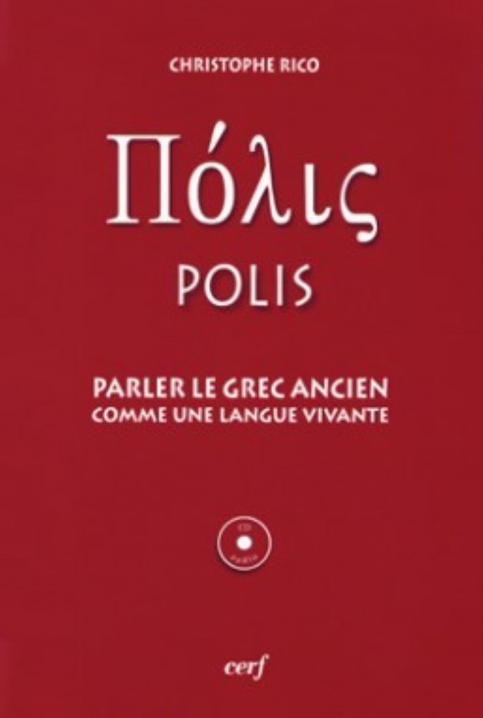 [9782204087575] POLIS - PARLER LE GREC ANCIEN + CD