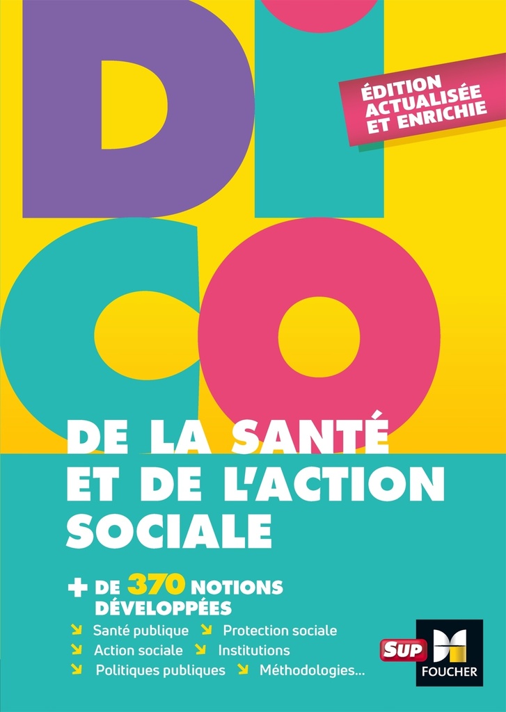 [9782216149711] Dico de la santé et de l'action sociale  - 4e édition - Dictionnaire