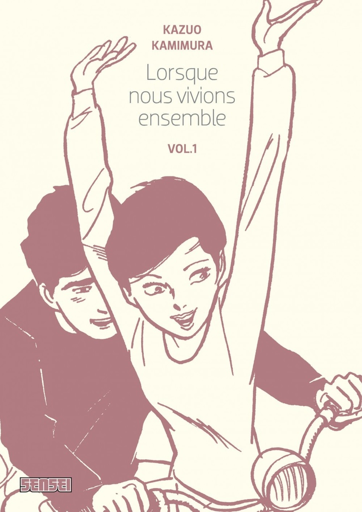[9782505005827] Lorsque nous vivions ensemble - Tome 1