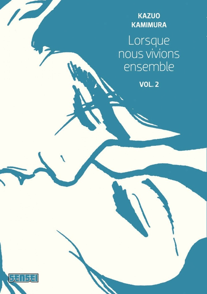 [9782505005834] Lorsque nous vivions ensemble - Tome 2