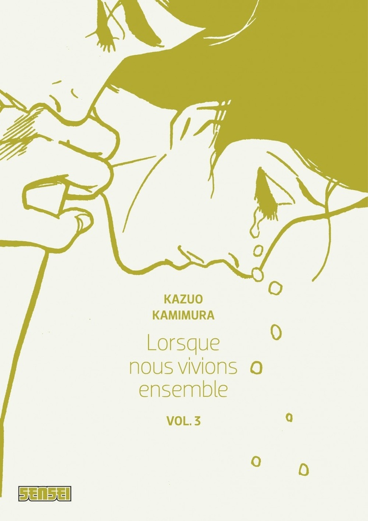 [9782505007500] Lorsque nous vivions ensemble - Tome 3
