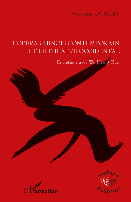 [9782296549869] L'opéra chinois contemporain et le théâtre occidental