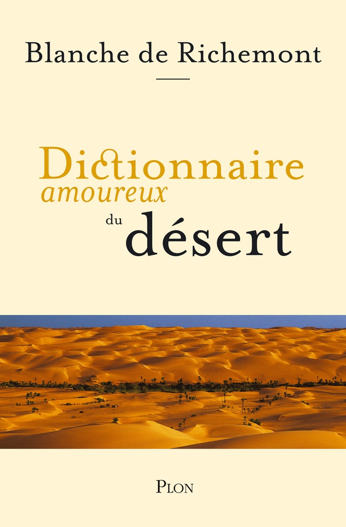 Dictionnaire amoureux du Désert