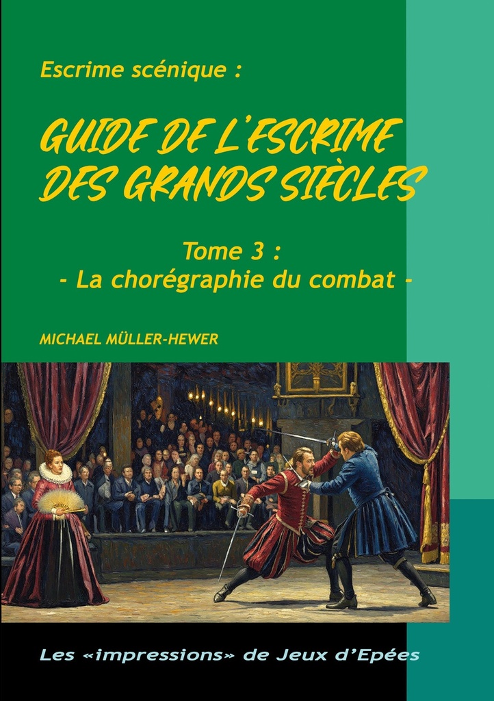 [9782322844319] Guide de l'escrime des grands siècles