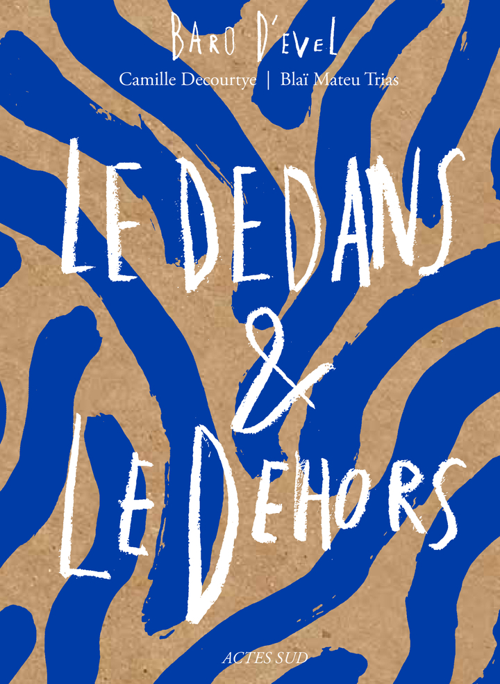 [9782330221973] Le dedans & le dehors