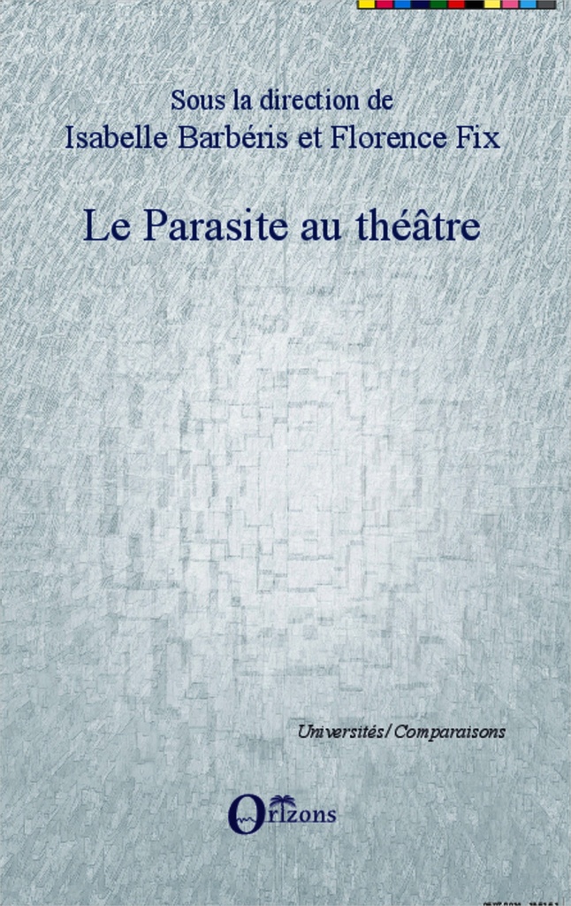 [9782336298641] Le parasite au théâtre