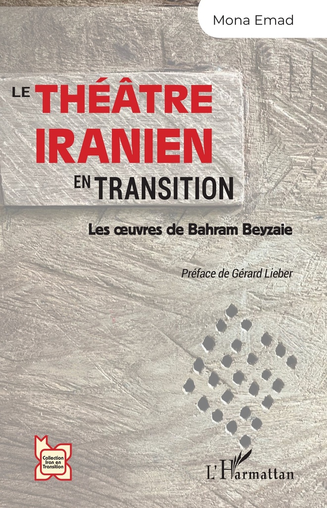 [9782336427638] Le théâtre iranien en transition