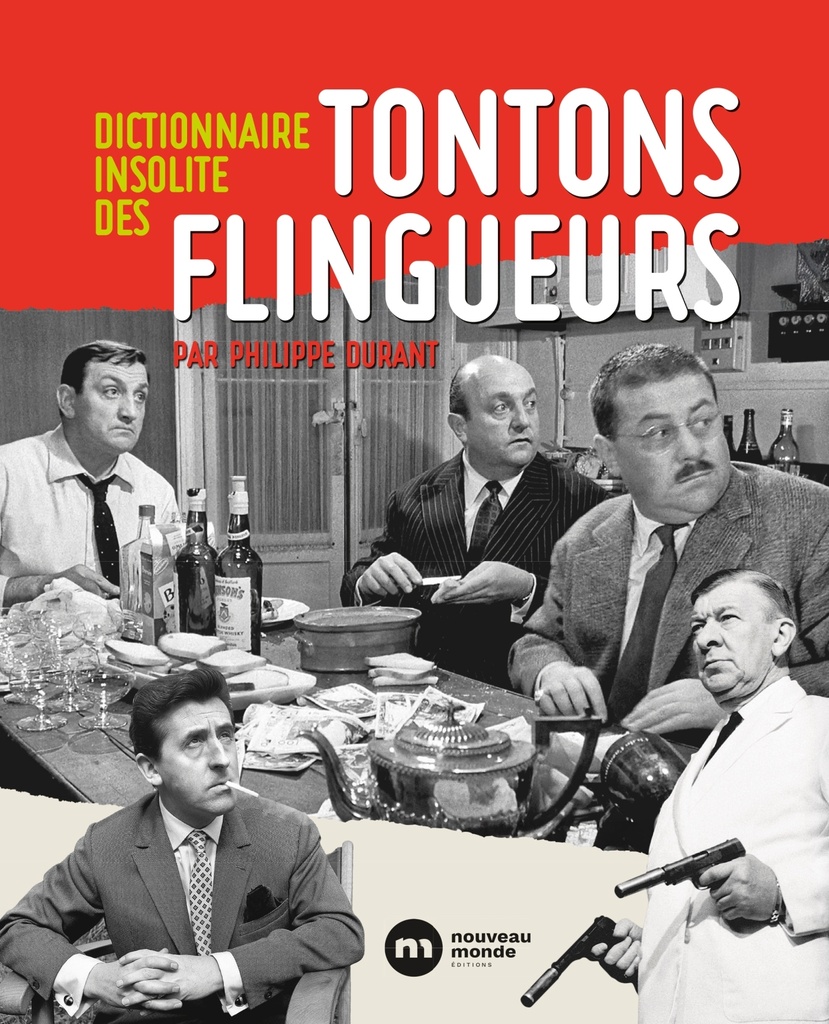 [9782380947687] Dictionnaire insolite des Tontons flingueurs