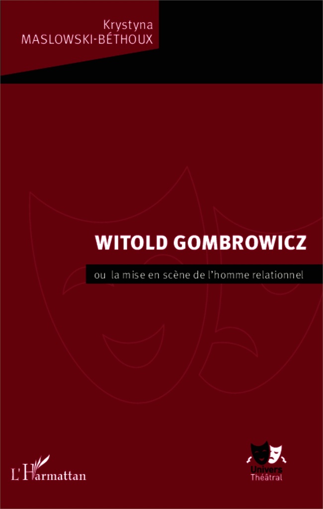 [9782343019918] Witold Gombrowicz