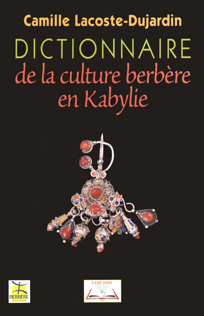 [9782707145888] Dictionnaire de la culture berbère en Kabylie