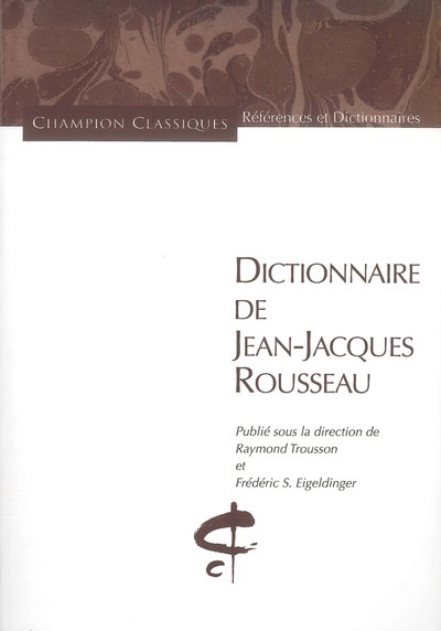 [9782745314741] Dictionnaire de Jean-Jacques Rousseau