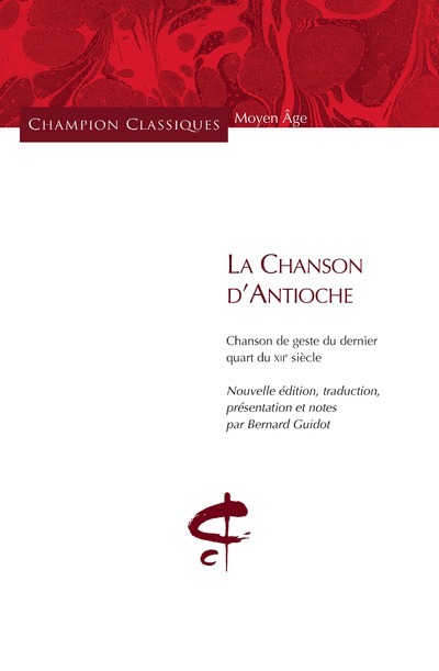 [9782745321244] La Chanson d'Antioche