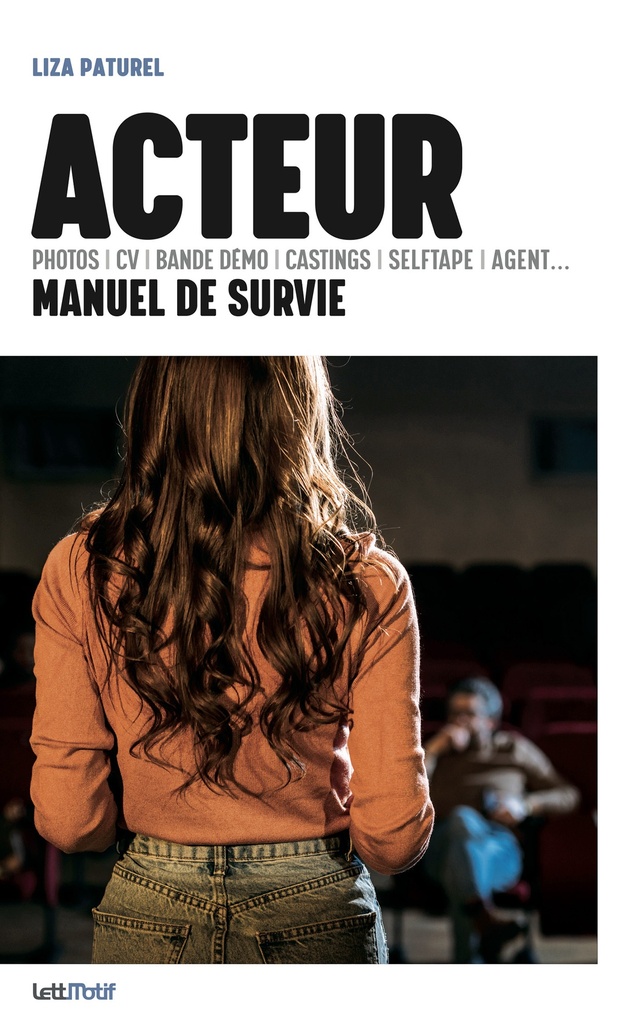 [9782367163710] Acteur, manuel de survie