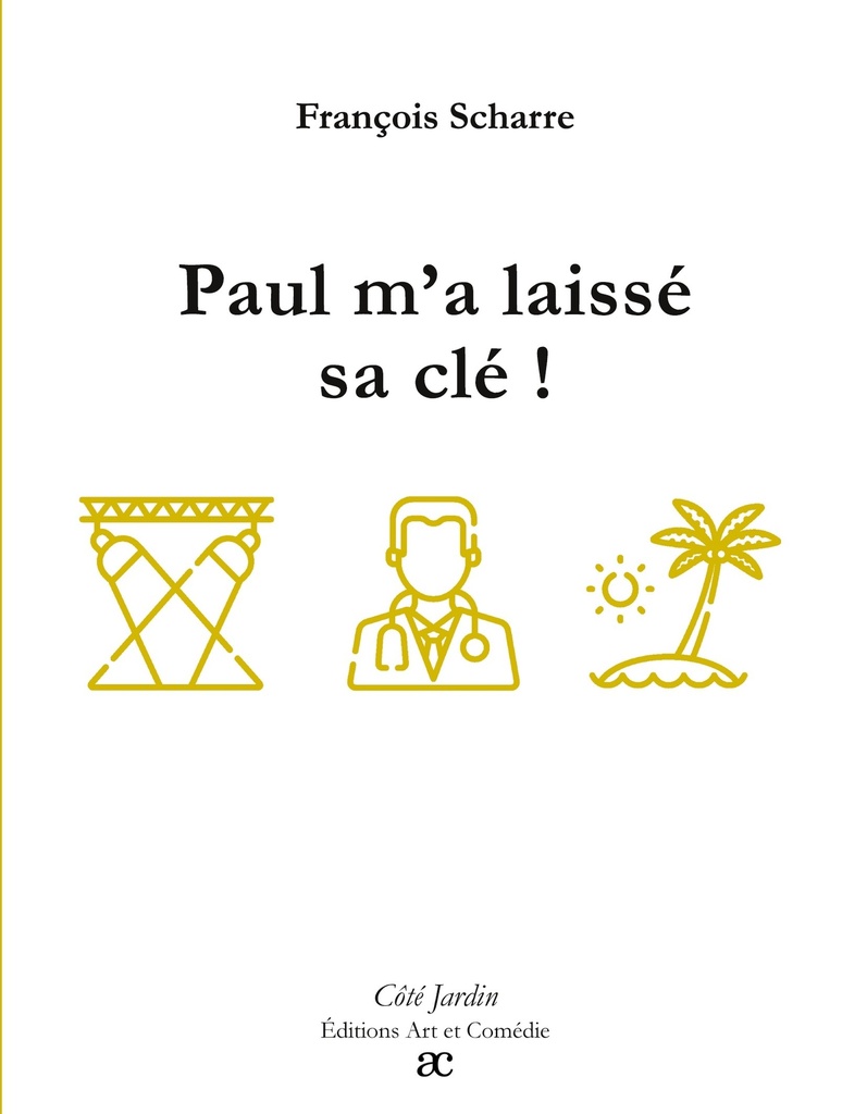 [9782373933857] Paul m'a laissé sa clé !