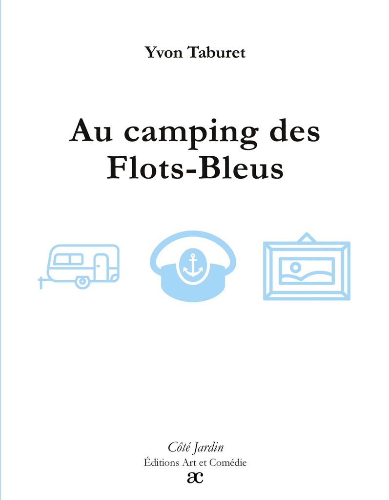 [9782373934007] Au camping des Flots-Bleux