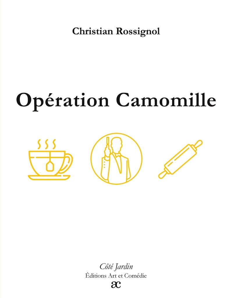 [9782373934106] Opération Camomille