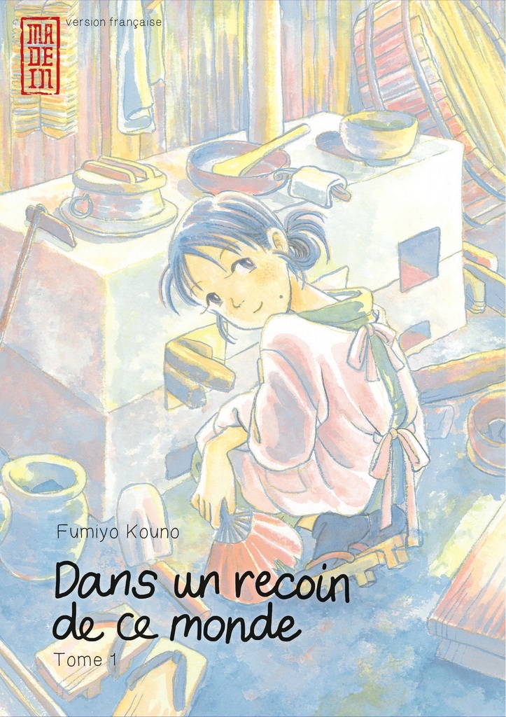 [9782505018230] Dans un recoin de ce monde - Tome 1