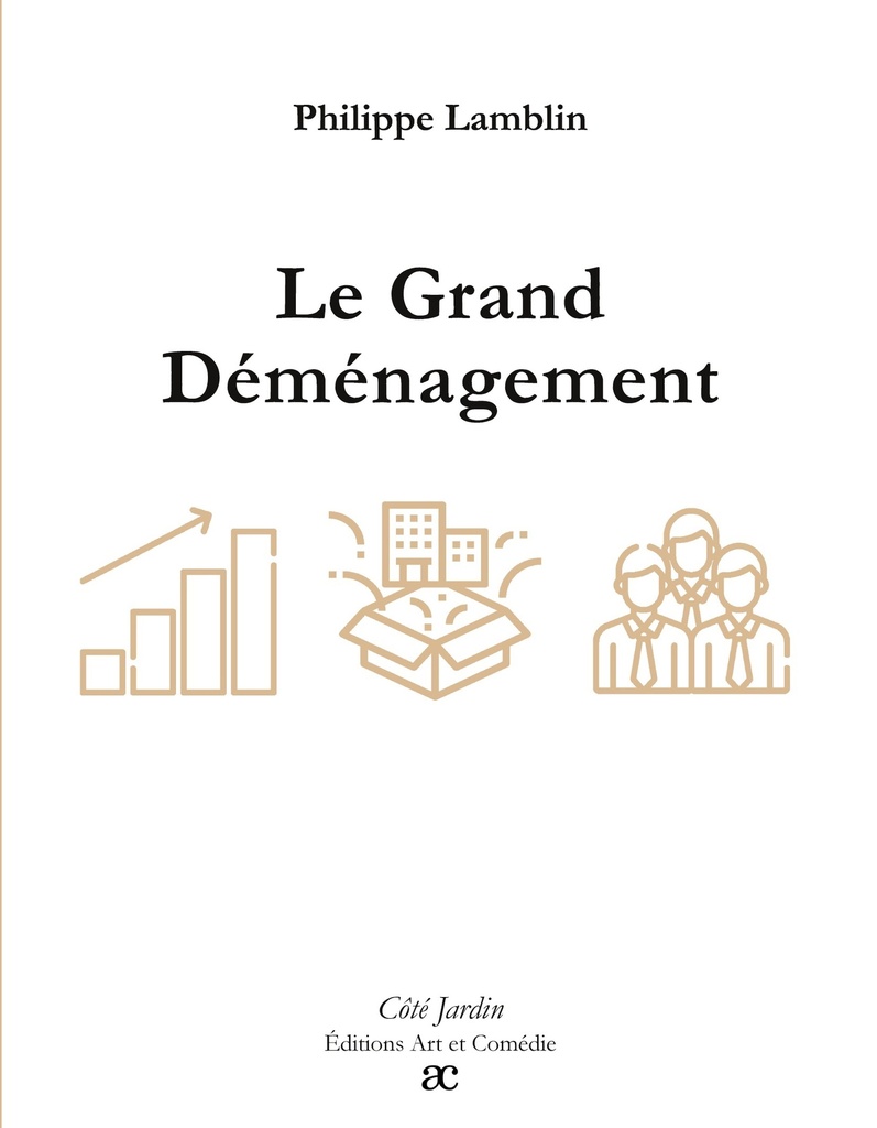 [9782373934274] Le Grand Déménagement