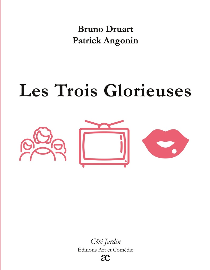 [9782373934328] Les Trois Glorieuses