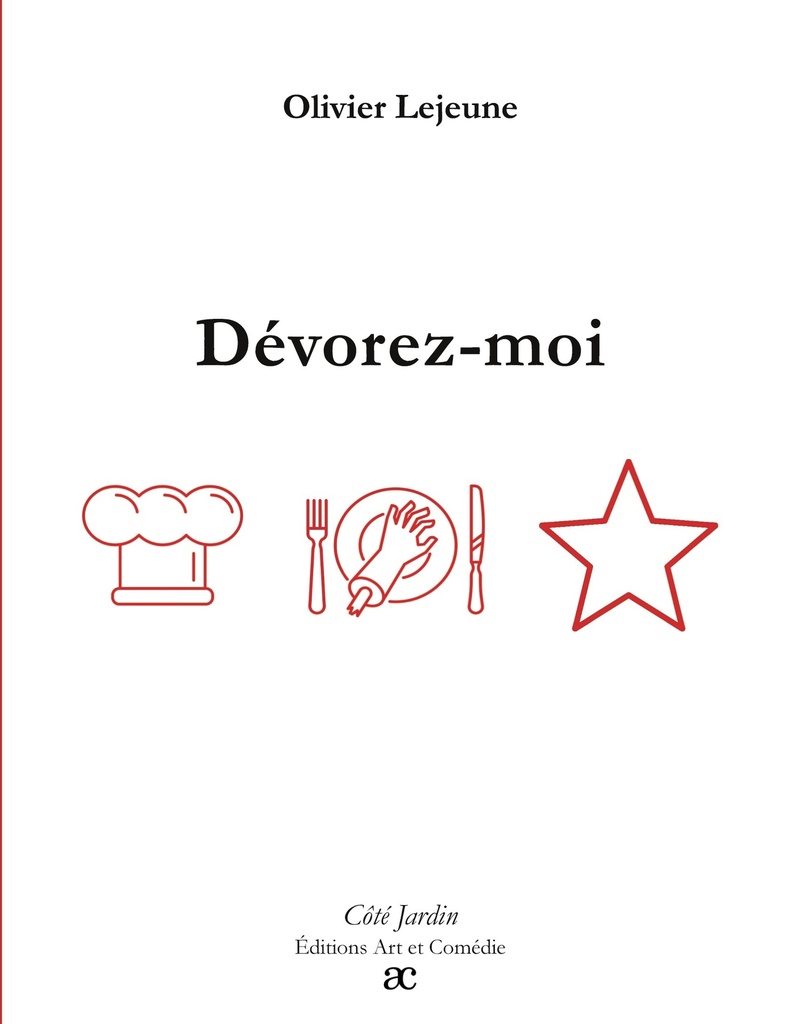 [9782373934441] Dévorez-moi