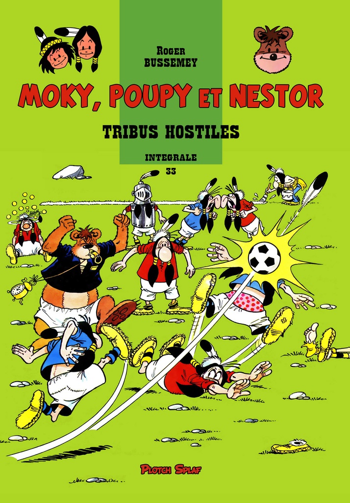 Moky, Poupy et Nestor 33 - Tribus hostiles