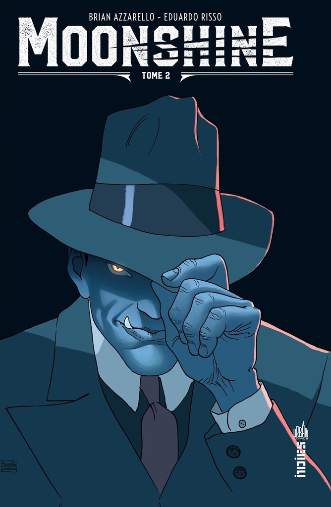 Moonshine  - Tome 2