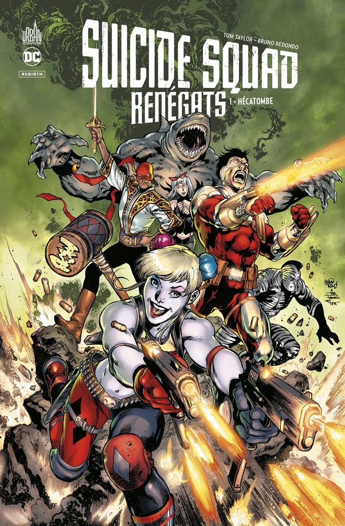 Suicide Squad Renégats Tome 1