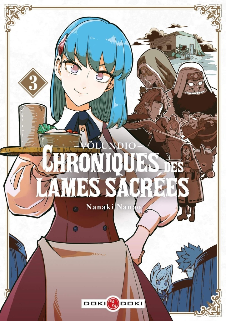 Völundio : Chroniques des lames sacrées - vol. 03